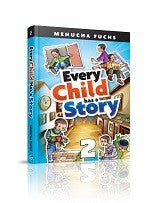 Every Child Has a Story 2