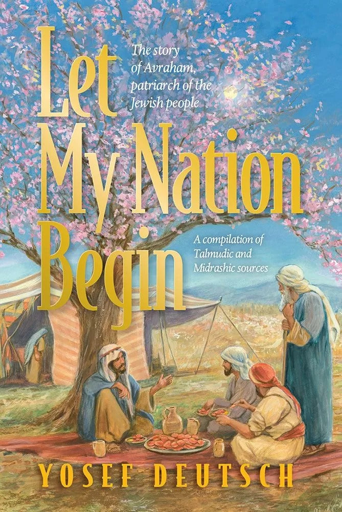 Let My Nation Begin - The story of Avraham