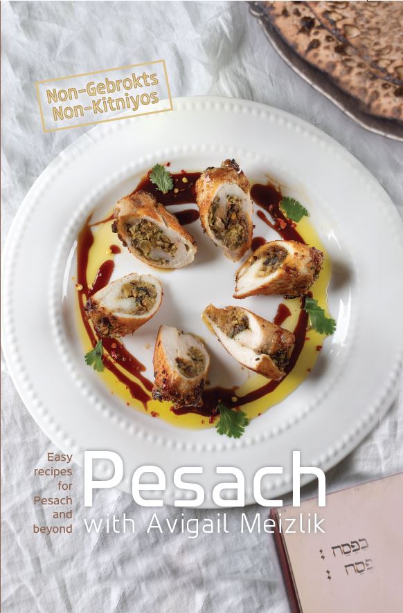 Pesach with Avigail Meizlik - Cookbook