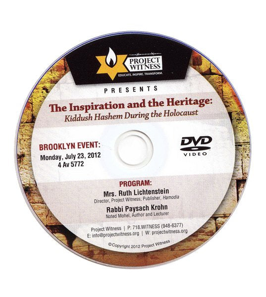The Inspiration and the Heritage: Kiddush Hashem During the Holocaust Project Witness DVD