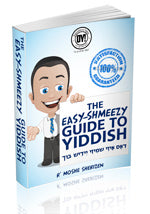 The Easy-Shmeezy Guide to Yiddish