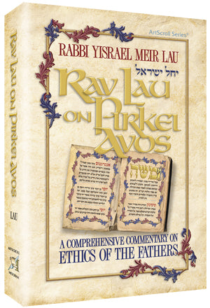 Artscroll: Rav Lau on Pirkei Avos - Volume 1 by Rabbi Yisrael Meir Lau