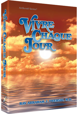 Artscroll: Vivre Chaque Jour by Rabbi Abraham J. Twerski