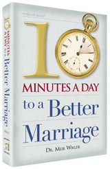 Ten Minutes a Day to a Better Marriage