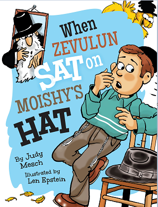 When Zevulun Sat on Moishy's Hat