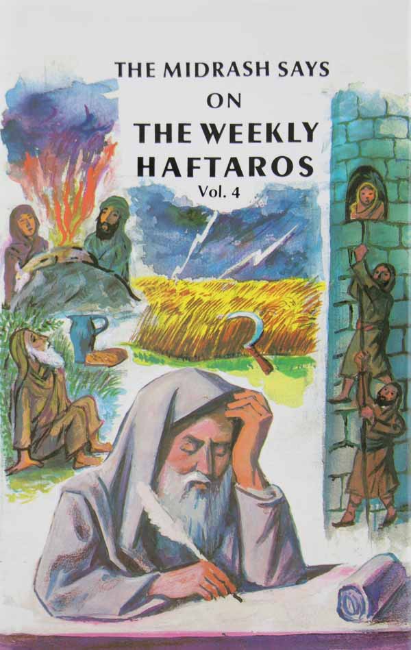 The Midrash says on The Weekly Haftaros 4 - Bamidbar