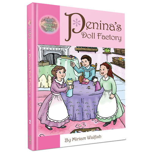 Penina's Doll Factory (Jewish Girls Around the World series)