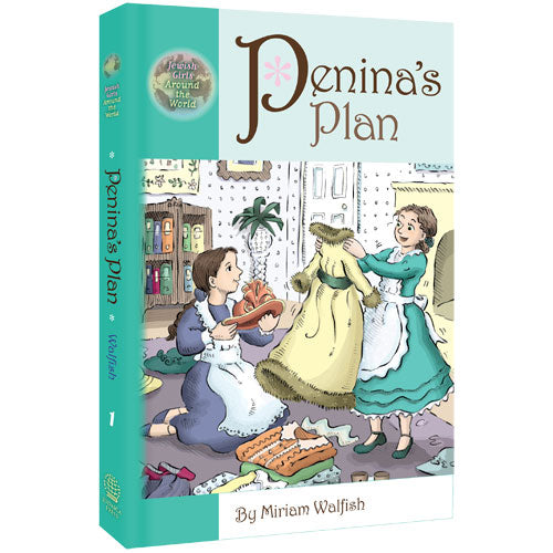 Penina's Plan (Jewish Girls Around the World series)