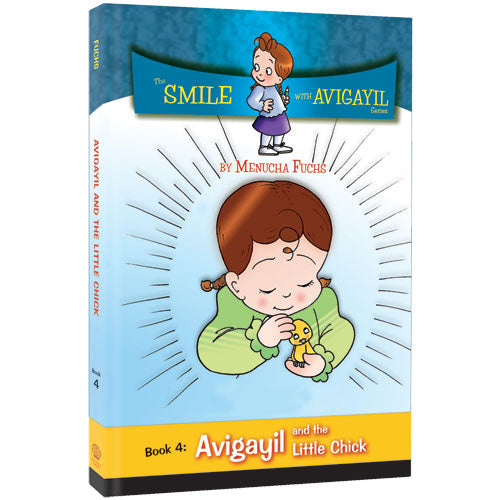 Smile with Avigayil #4: Little Chick