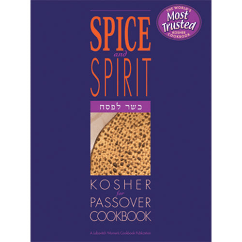 Spice & Spirit Passover Cookbook