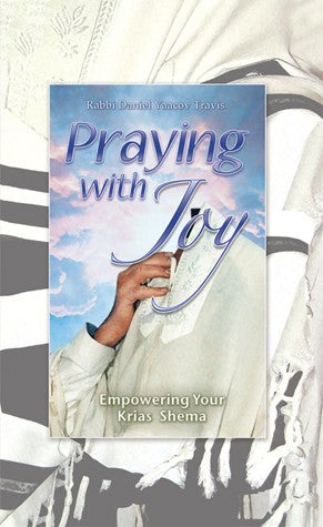 Praying With Joy, Vol 5 Kriyas Shema