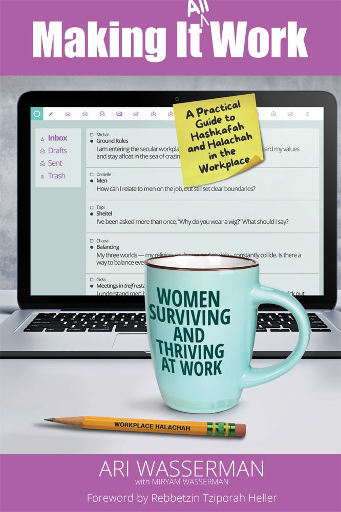 Making It All Work - Women Surviving And Thriving At Work