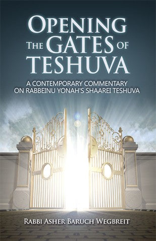 Opening the Gates of Teshuva