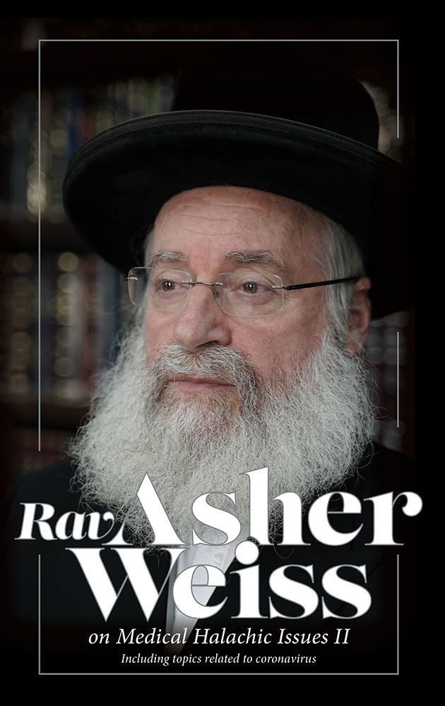 Rav Asher Weiss On Medical Issues Volume 2