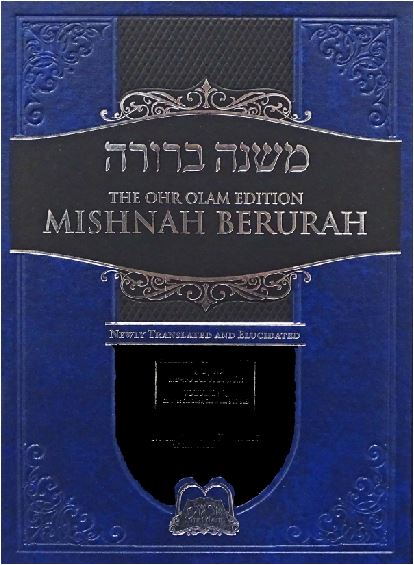 Ohr Olam Mishnah Berurah 3G - Small 25.5cm Simanim 324-333