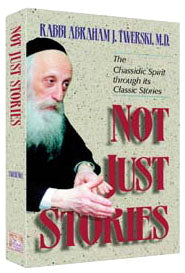 Artscroll: Not Just Stories by Rabbi Abraham J. Twerski