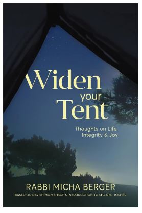 Widen Your Tent: Thoughts on Life, Integrity & Joy