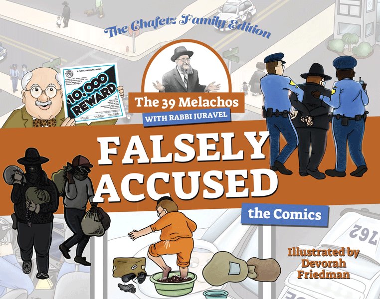 The 39 Melachos with Rabbi Juravel - Falsely Accused (Comicbook)