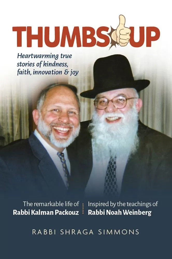Thumbs Up - The remarkable life of Rabbi Kalman Packouz
