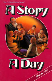 Artscroll: A Story A Day: 3 - Shevat - Adar by G. Sofer