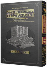 Artscroll: Kleinman Edition Kitzur Shulchan Aruch Code of Jewish Law Vol 5 Chapters 145-221