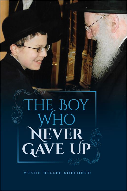 The Boy Who Never Gave Up