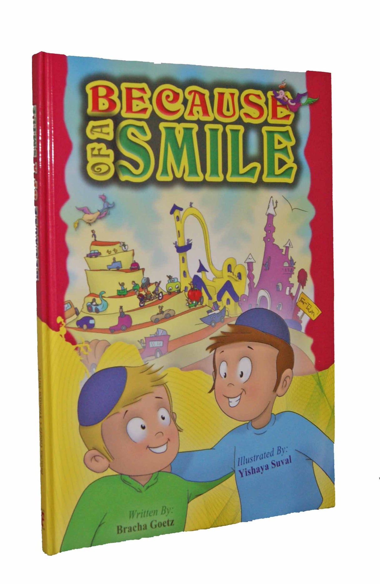 Because of a Smile