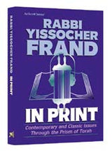 Artscroll: Rabbi Yissocher Frand In Print by Rabbi Yissocher Frand