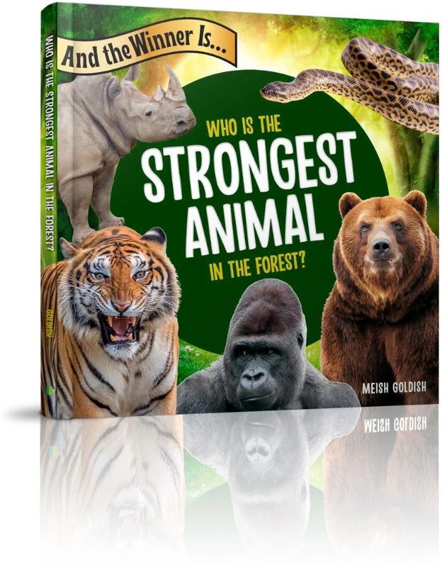 And the Winner Is...Who Is the Strongest Animal in the Forest?